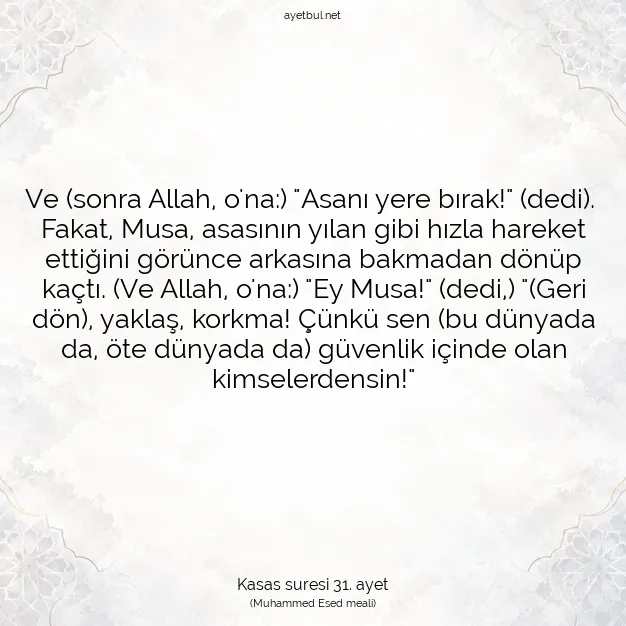Ayetbul | Kuran Mealleri | Quran | Kasas suresi 31. ayet