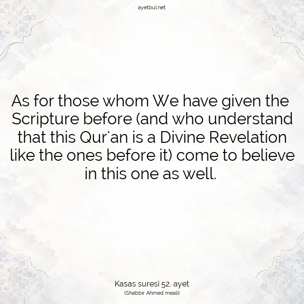 Ayetbul | Kuran Mealleri | Quran | Kasas suresi 52. ayet
