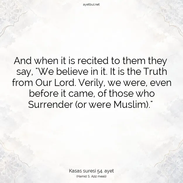 Ayetbul | Kuran Mealleri | Quran | Kasas suresi 54. ayet
