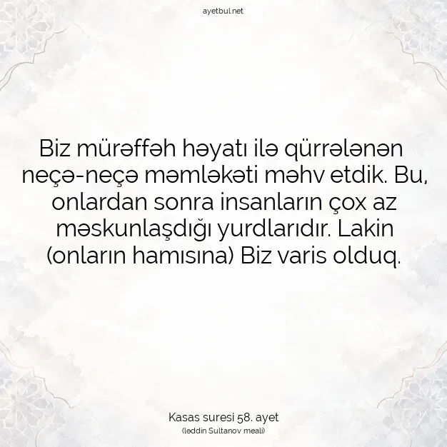 Ayetbul | Kuran Mealleri | Quran | Kasas suresi 58. ayet