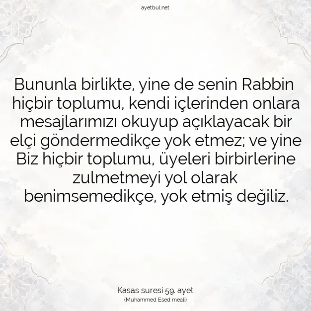 Ayetbul | Kuran Mealleri | Quran | Kasas suresi 59. ayet