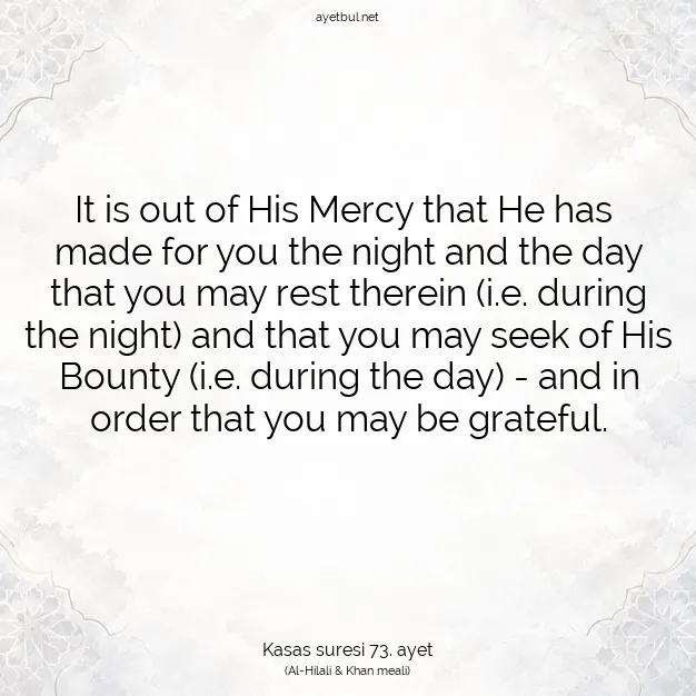 Ayetbul | Kuran Mealleri | Quran | Kasas suresi 73. ayet