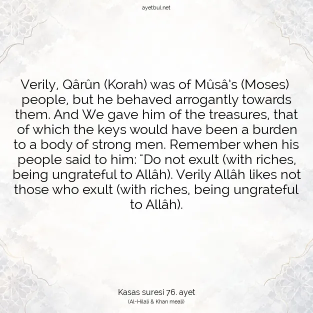 Ayetbul | Kuran Mealleri | Quran | Kasas suresi 76. ayet