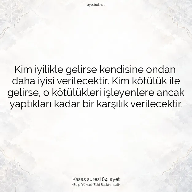 Ayetbul | Kuran Mealleri | Quran | Kasas suresi 84. ayet
