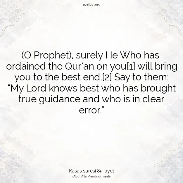 Ayetbul | Kuran Mealleri | Quran | Kasas suresi 85. ayet