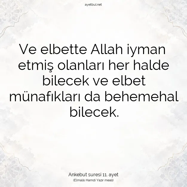Ayetbul | Kuran Mealleri | Quran | Ankebut suresi 11. ayet