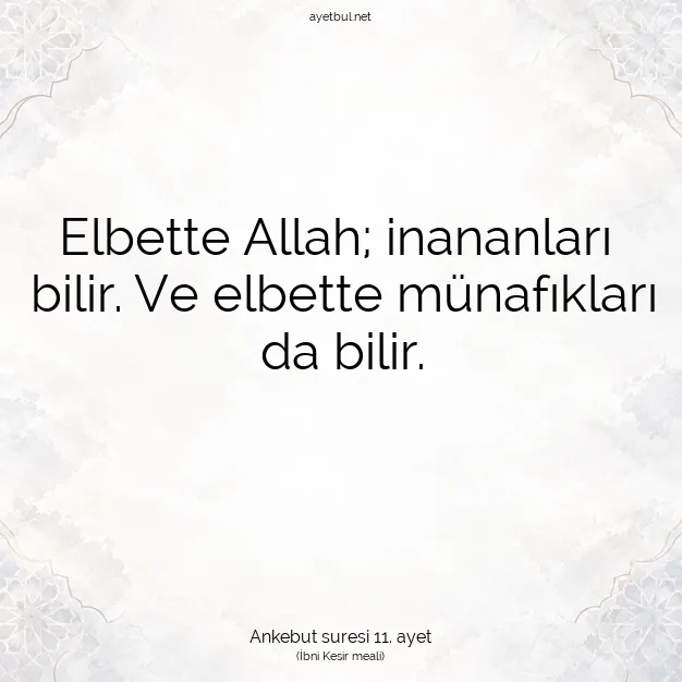 Ayetbul | Kuran Mealleri | Quran | Ankebut suresi 11. ayet