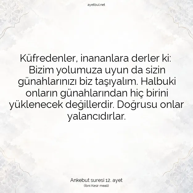 Ayetbul | Kuran Mealleri | Quran | Ankebut suresi 12. ayet