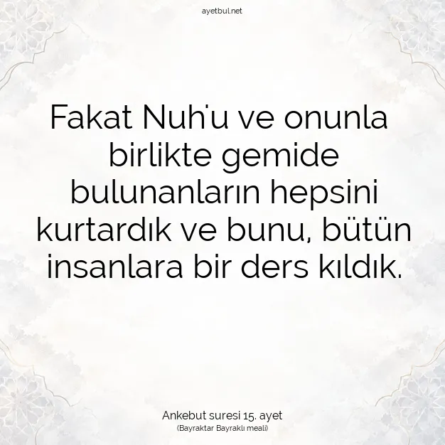 Ayetbul | Kuran Mealleri | Quran | Ankebut suresi 15. ayet