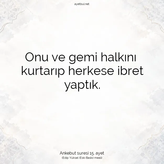 Ayetbul | Kuran Mealleri | Quran | Ankebut suresi 15. ayet