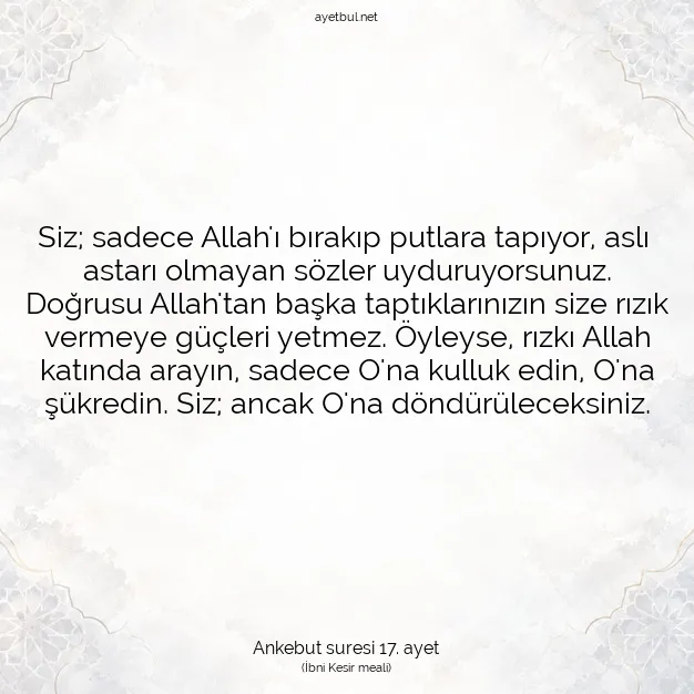 Ayetbul | Kuran Mealleri | Quran | Ankebut suresi 17. ayet