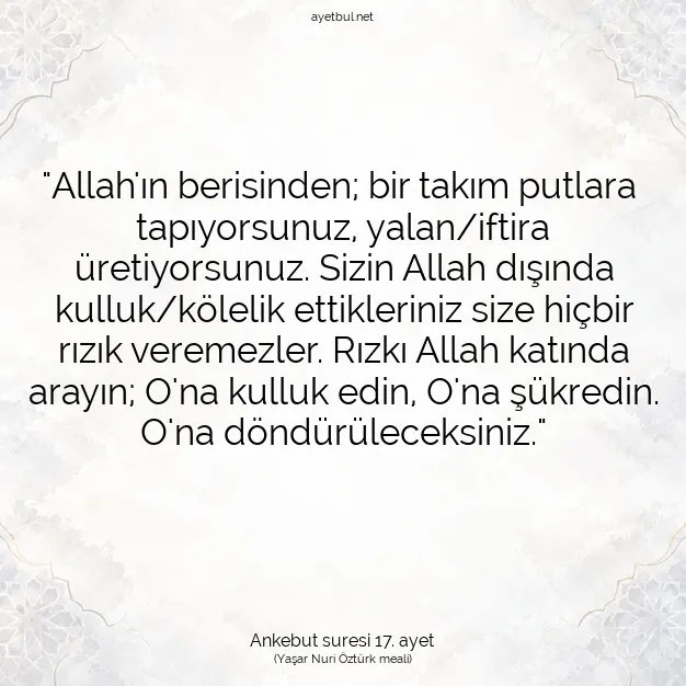 Ayetbul | Kuran Mealleri | Quran | Ankebut suresi 17. ayet