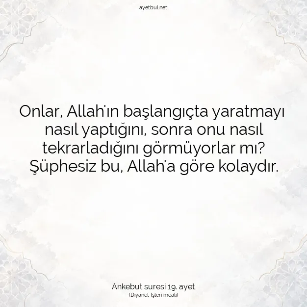 Ayetbul | Kuran Mealleri | Quran | Ankebut suresi 19. ayet