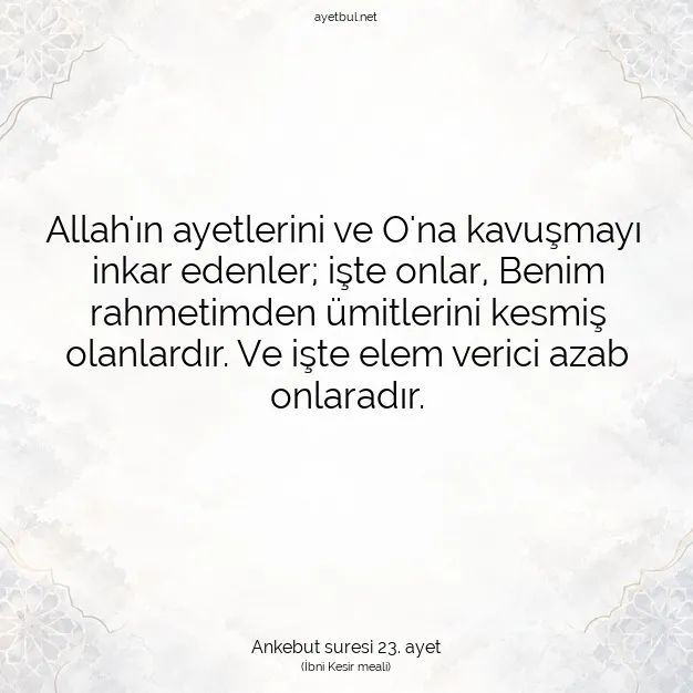 Ayetbul | Kuran Mealleri | Quran | Ankebut suresi 23. ayet