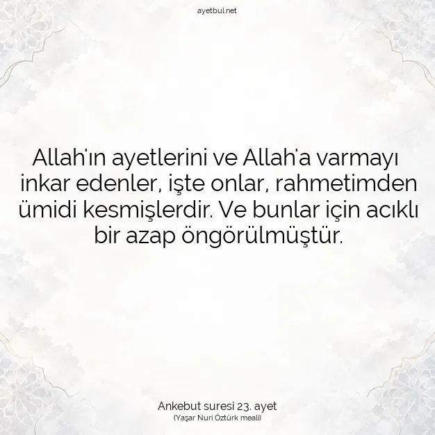 Ayetbul | Kuran Mealleri | Quran | Ankebut suresi 23. ayet