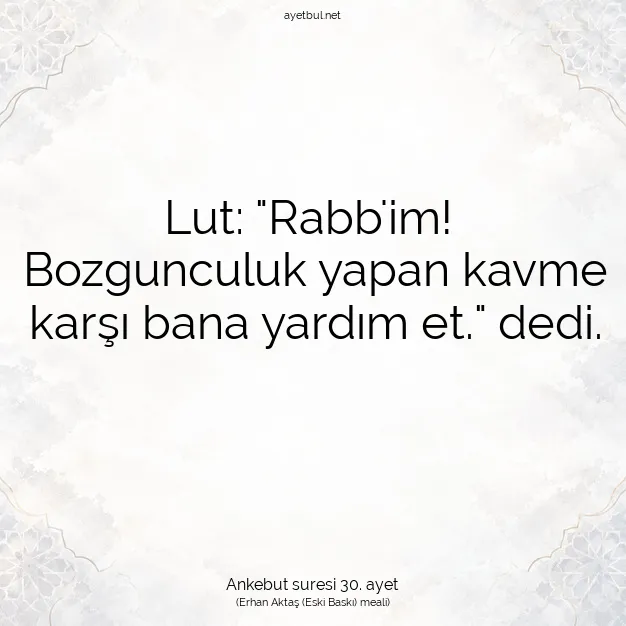 Ayetbul | Kuran Mealleri | Quran | Ankebut suresi 30. ayet