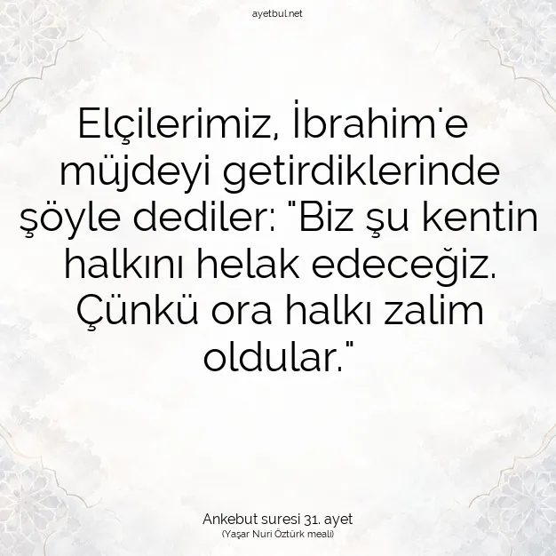 Ayetbul | Kuran Mealleri | Quran | Ankebut suresi 31. ayet