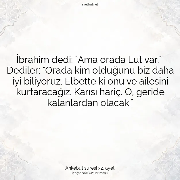 Ayetbul | Kuran Mealleri | Quran | Ankebut suresi 32. ayet