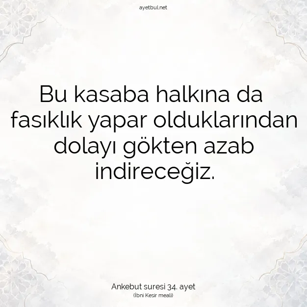 Ayetbul | Kuran Mealleri | Quran | Ankebut suresi 34. ayet