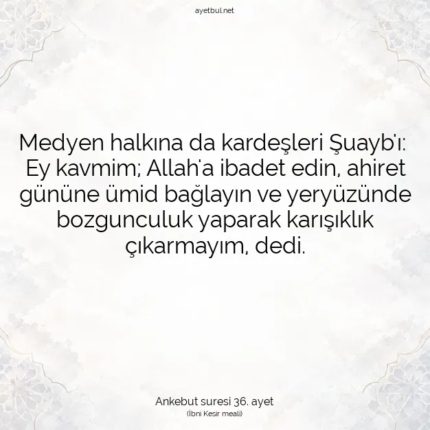 Ayetbul | Kuran Mealleri | Quran | Ankebut suresi 36. ayet