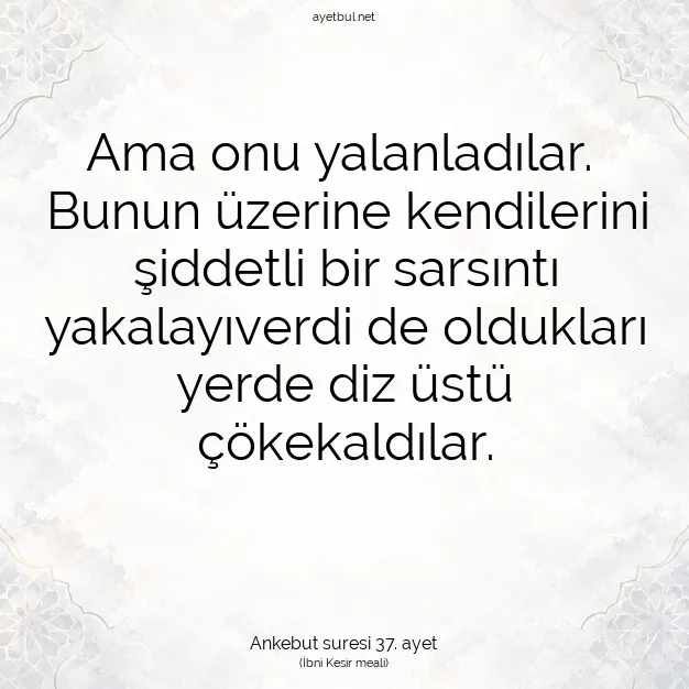 Ayetbul | Kuran Mealleri | Quran | Ankebut suresi 37. ayet