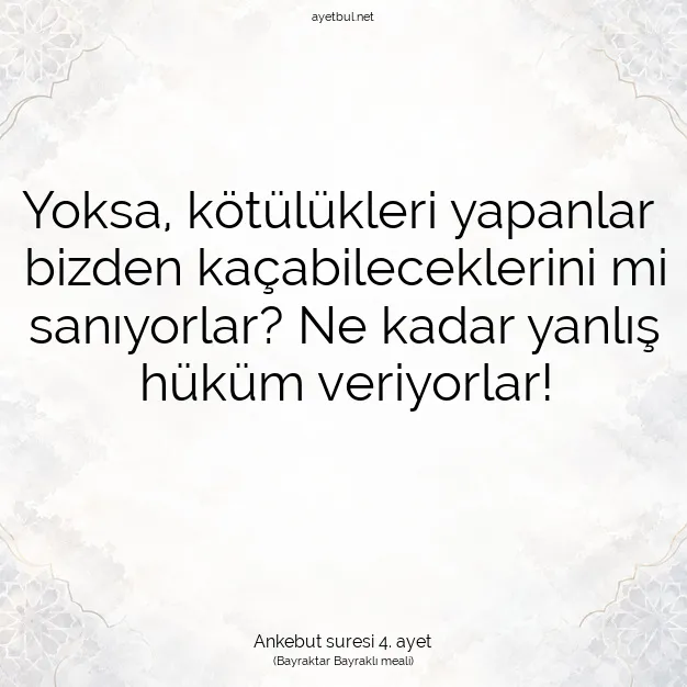 Ayetbul | Kuran Mealleri | Quran | Ankebut suresi 4. ayet