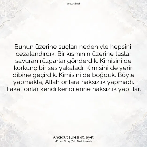 Ayetbul | Kuran Mealleri | Quran | Ankebut suresi 40. ayet