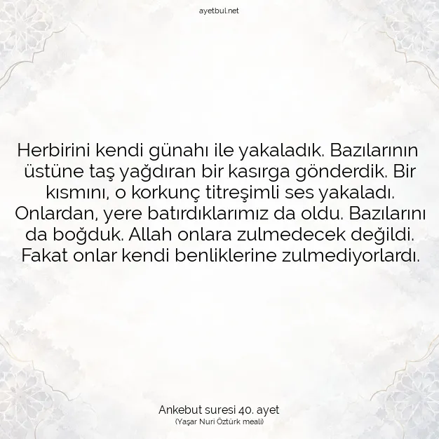 Ayetbul | Kuran Mealleri | Quran | Ankebut suresi 40. ayet