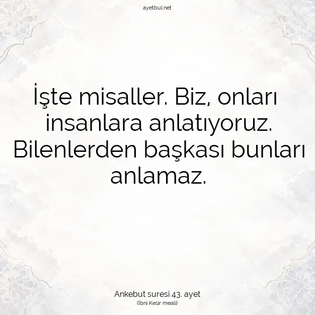 Ayetbul | Kuran Mealleri | Quran | Ankebut suresi 43. ayet