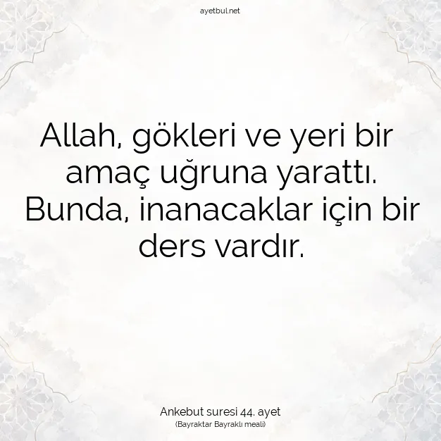 Ayetbul | Kuran Mealleri | Quran | Ankebut suresi 44. ayet