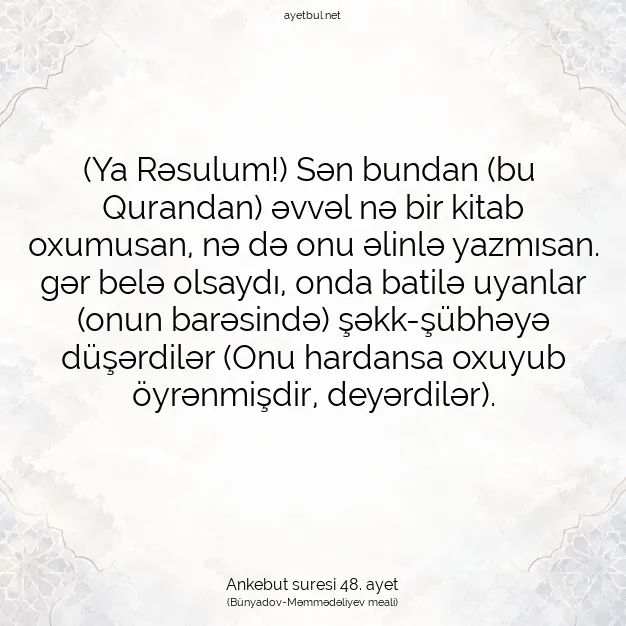 Ayetbul | Kuran Mealleri | Quran | Ankebut suresi 48. ayet
