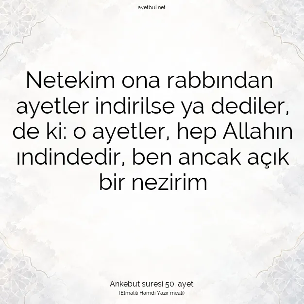 Ayetbul | Kuran Mealleri | Quran | Ankebut suresi 50. ayet