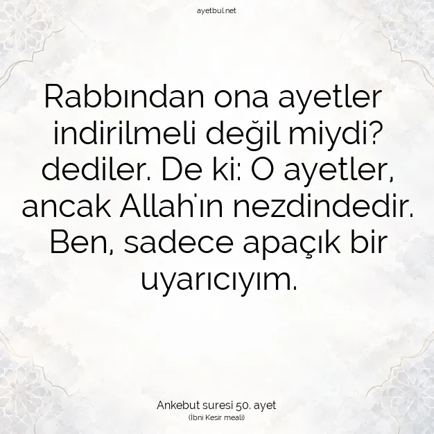 Ayetbul | Kuran Mealleri | Quran | Ankebut suresi 50. ayet