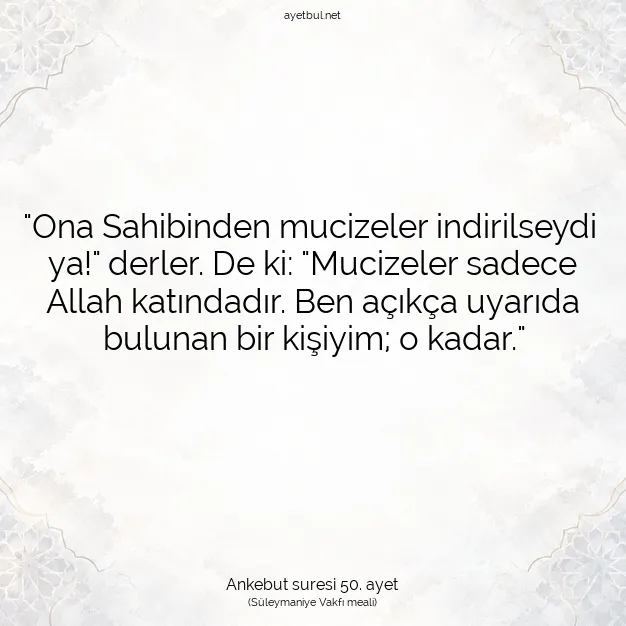 Ayetbul | Kuran Mealleri | Quran | Ankebut suresi 50. ayet