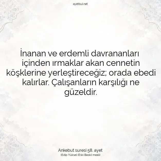 Ayetbul | Kuran Mealleri | Quran | Ankebut suresi 58. ayet