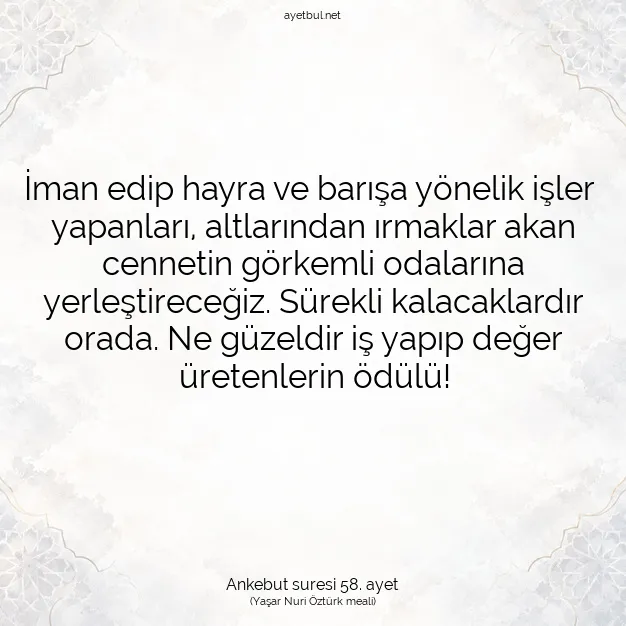 Ayetbul | Kuran Mealleri | Quran | Ankebut suresi 58. ayet