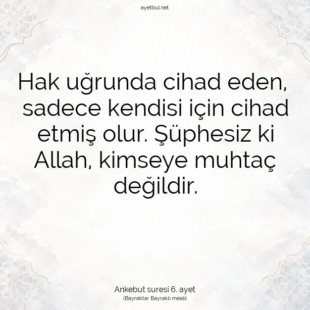 Ayetbul | Kuran Mealleri | Quran | Ankebut suresi 6. ayet
