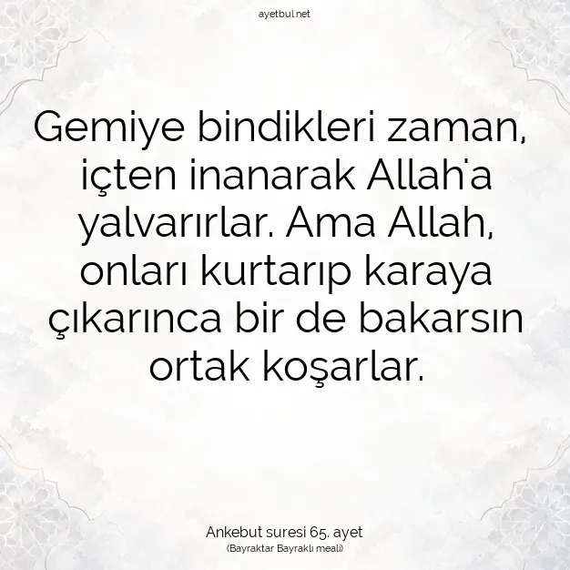 Ayetbul | Kuran Mealleri | Quran | Ankebut suresi 65. ayet