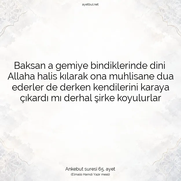Ayetbul | Kuran Mealleri | Quran | Ankebut suresi 65. ayet