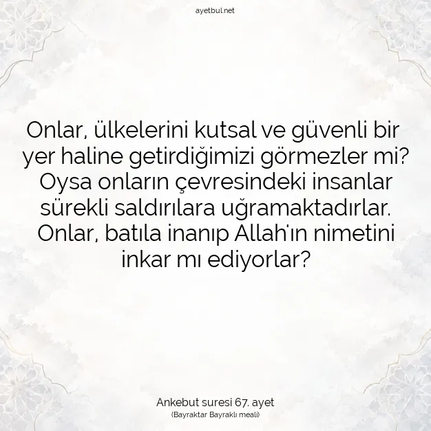 Ayetbul | Kuran Mealleri | Quran | Ankebut suresi 67. ayet