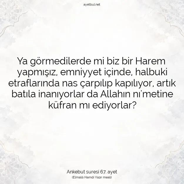 Ayetbul | Kuran Mealleri | Quran | Ankebut suresi 67. ayet