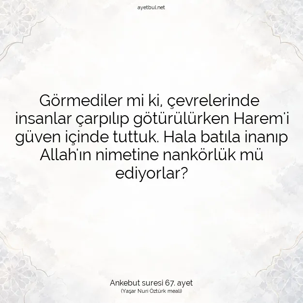 Ayetbul | Kuran Mealleri | Quran | Ankebut suresi 67. ayet