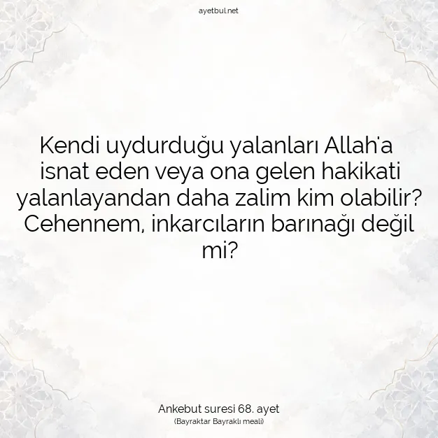Ayetbul | Kuran Mealleri | Quran | Ankebut suresi 68. ayet