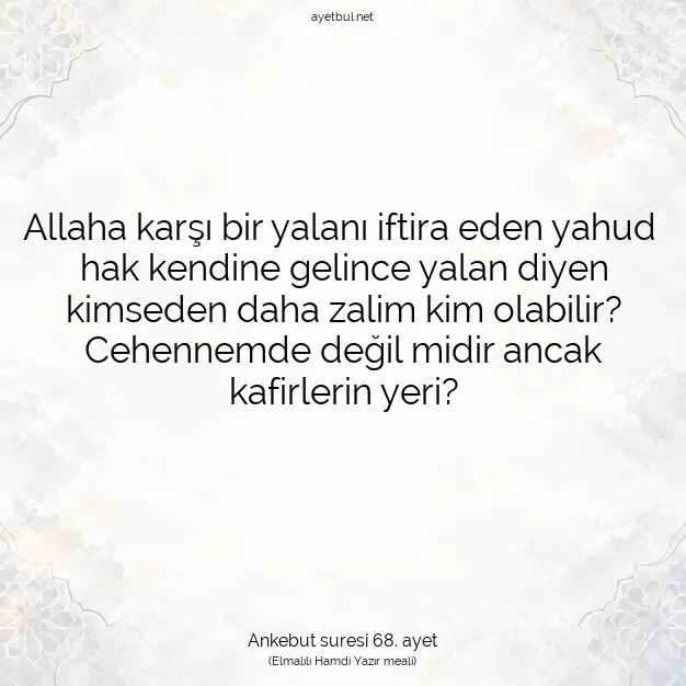 Ayetbul | Kuran Mealleri | Quran | Ankebut suresi 68. ayet
