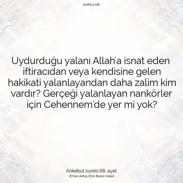 Ayetbul | Kuran Mealleri | Quran | Ankebut suresi 68. ayet