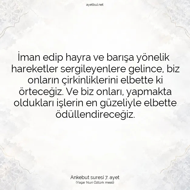 Ayetbul | Kuran Mealleri | Quran | Ankebut suresi 7. ayet