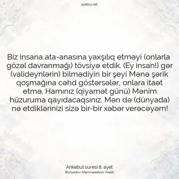 Ayetbul | Kuran Mealleri | Quran | Ankebut suresi 8. ayet