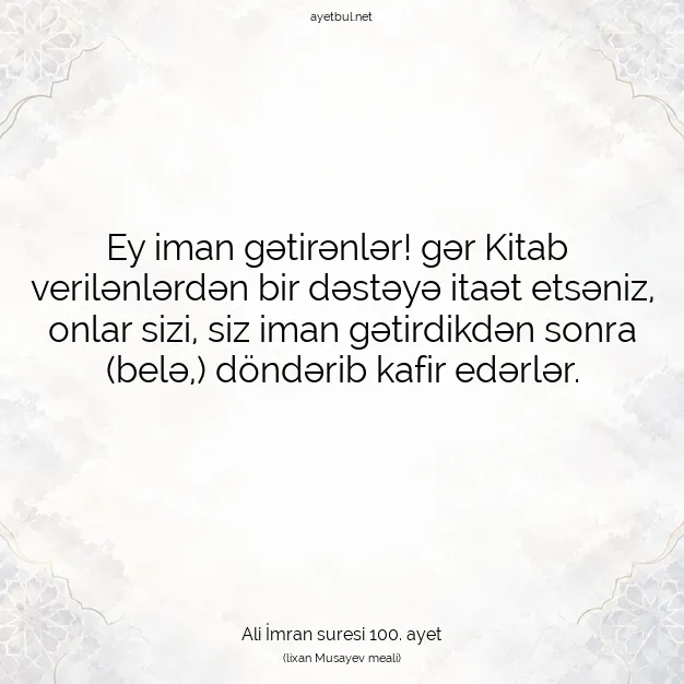 Ayetbul | Kuran Mealleri | Quran | Ali İmran suresi 100. ayet