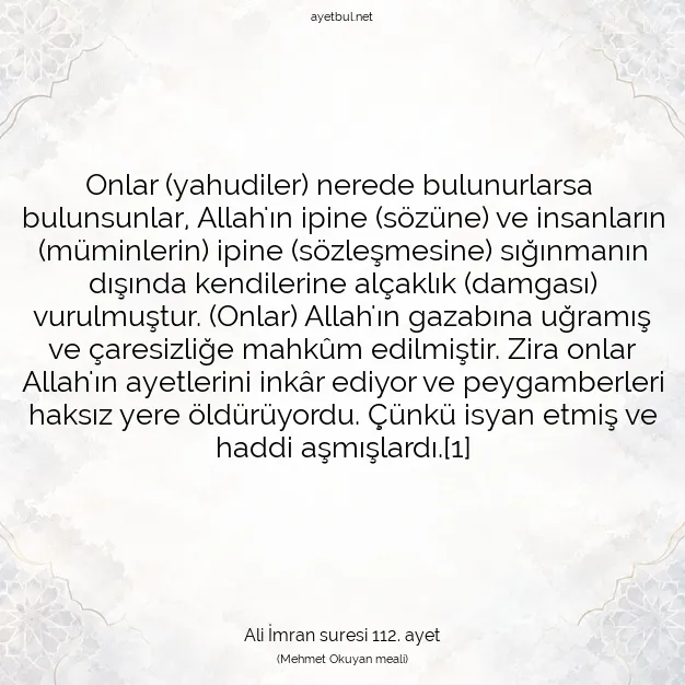 Ayetbul | Kuran Mealleri | Quran | Ali İmran suresi 112. ayet