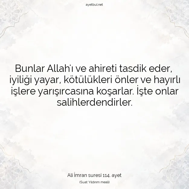 Ayetbul | Kuran Mealleri | Quran | Ali İmran suresi 114. ayet